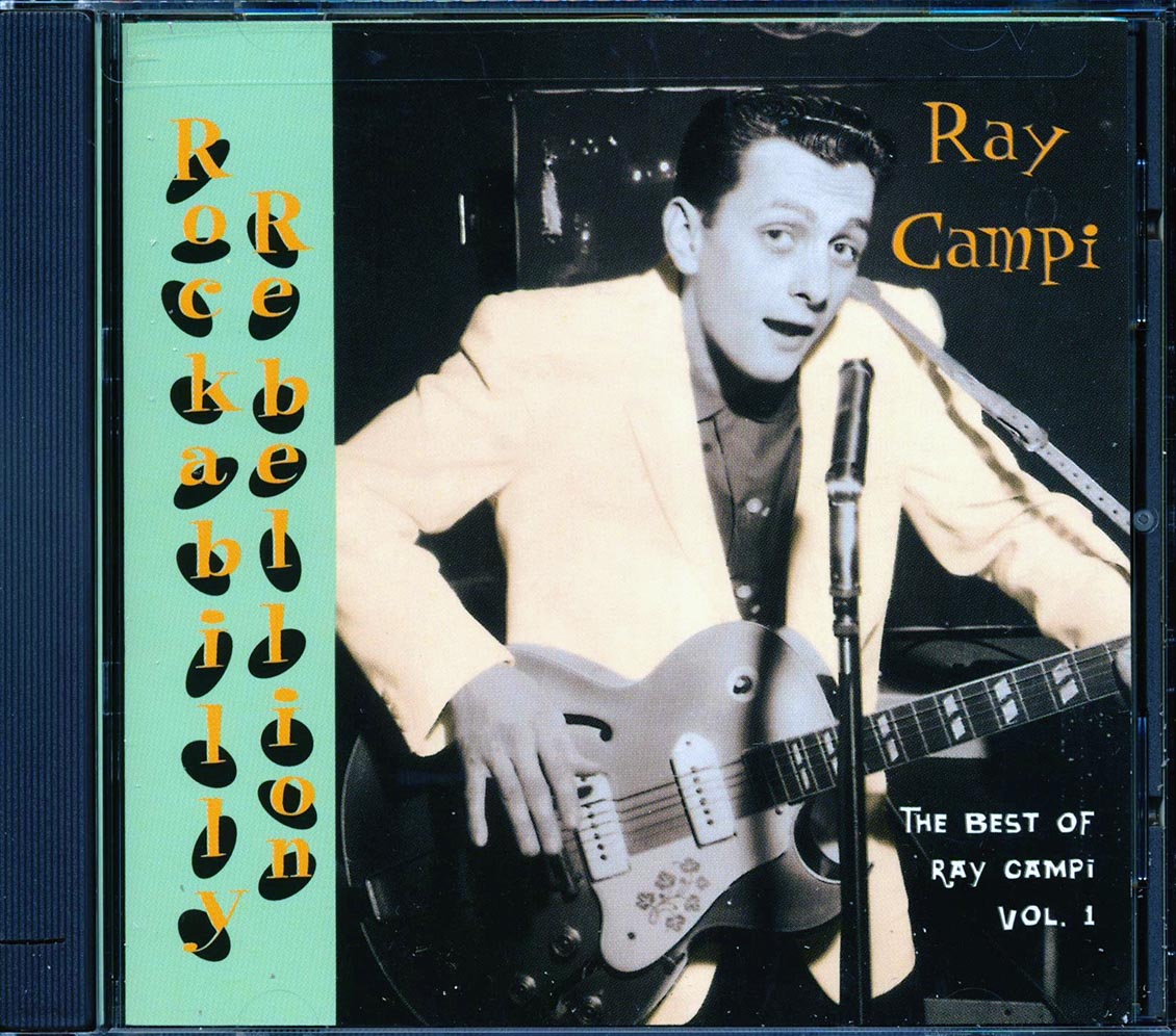 Ray Campi - Rockabilly Rebellion: The Best Of Ray Campi Volume 1 [New] [New CD]