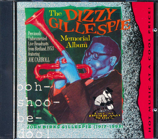 Dizzy Gillespie - The Dizzy Gillespie Memorial Album: Ooh-shoo-be-doo! [New CD]