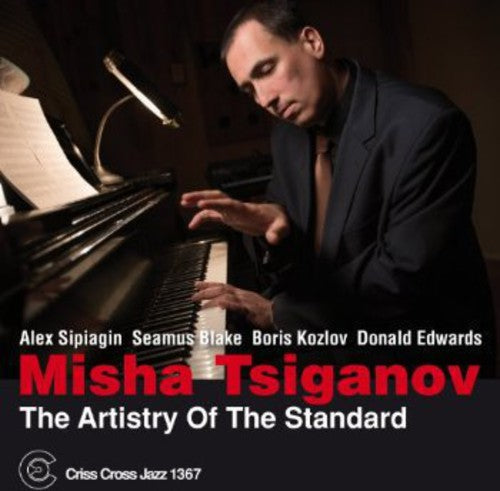 Misha Tsiganov Quintet - The Artistry Of The Standard Music CD