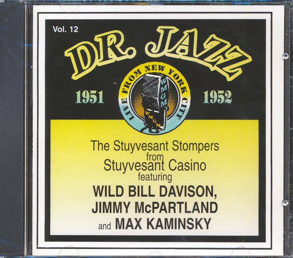 Stuyvesant Stompers With Wild Bill - Dr. Jazz Volume 12: 1951-1952 [New] [New CD]