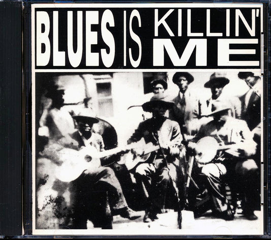 Baby Face Leroy, Floyd Jones, Little Hudson, Memphis Minnie, Little Son Joe - Blues Is Killin' Me (20 tracks) [New]