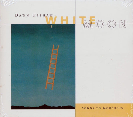Dawn Upshaw - White Moon: Songs To Morpheus [New CD]