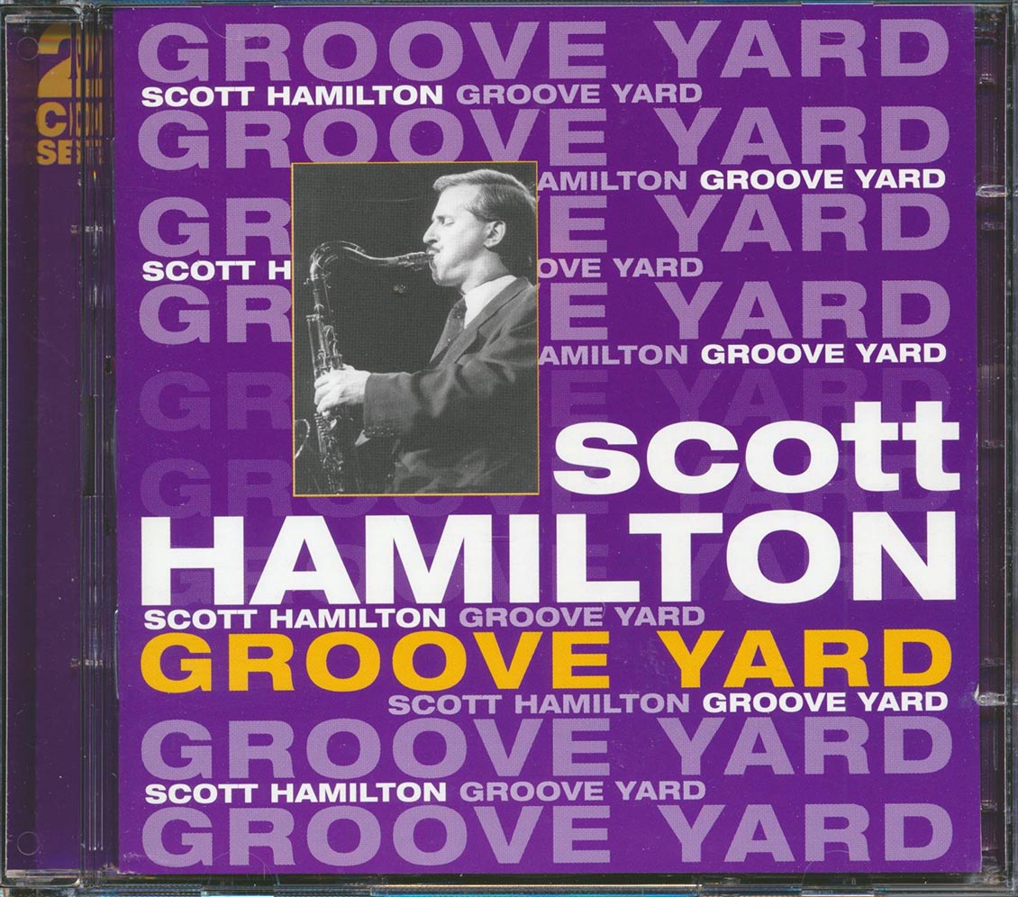 Scott Hamilton - Groove Yard (25 tracks) (2xCD) [New] [New CD]