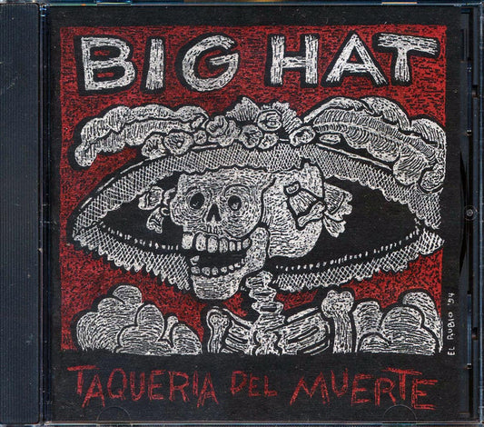 Big Hat - Taqueria Del Muerte [New CD]