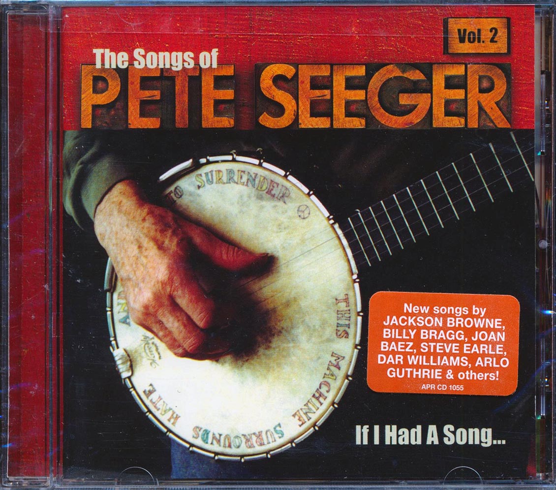 Pete Seeger - If I Had A Song: The Songs Of Pete Seeger Volume 2 [New] [New CD]
