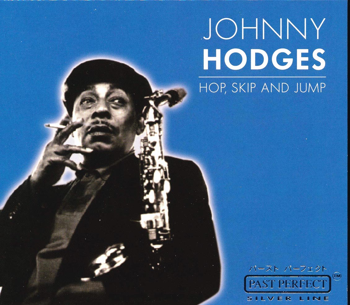 Johnny Hodges - Hop, Skip And Jump [New] [New CD]