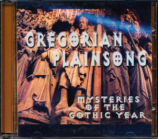 Gregorian Plainsong - Mysteries Of The Gothic Year [New] [New CD]