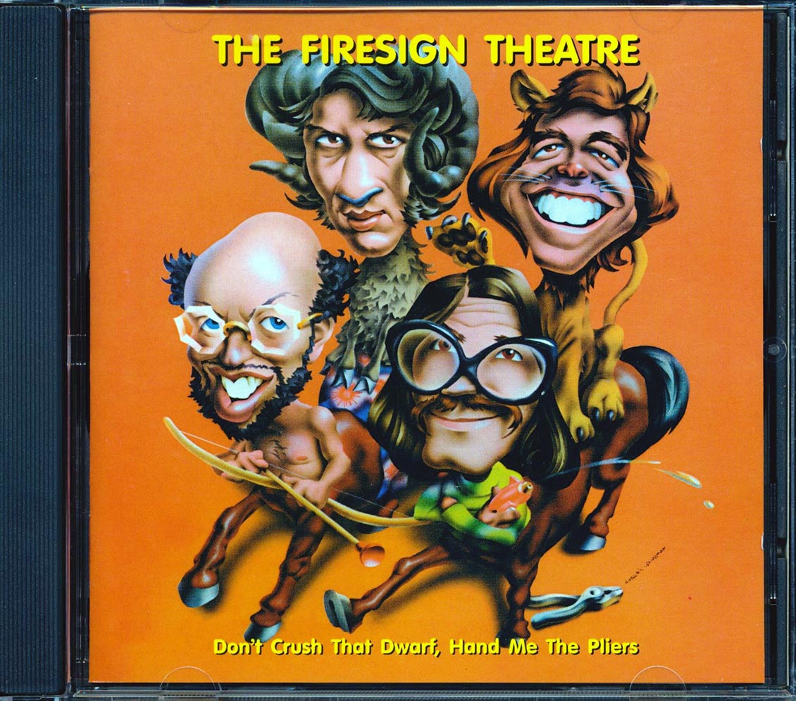 The Firesign Theatre - Don't Crush That Dwarf, Hand Me The Pliers [New] [New CD]