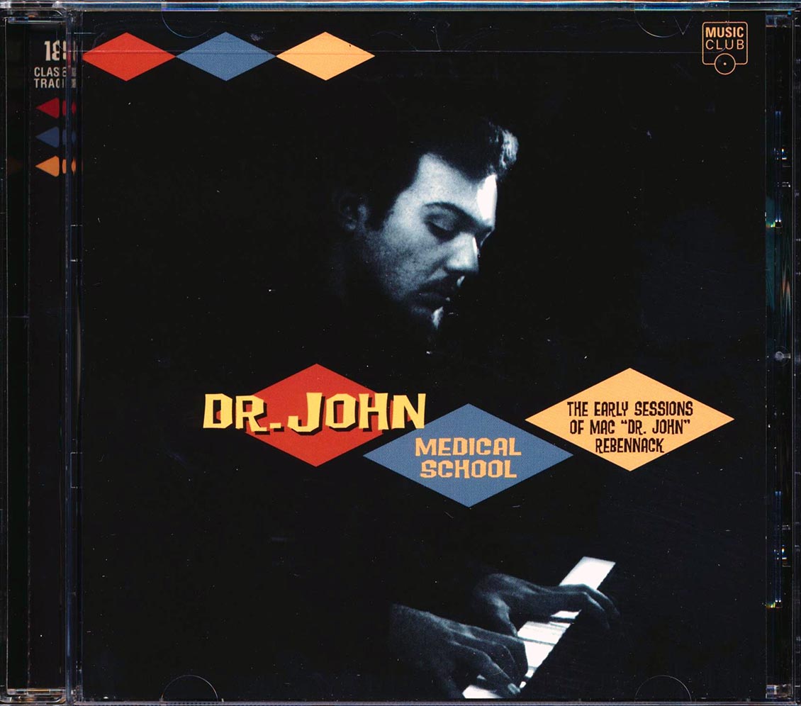 Dr. John - Medical School: The Early Sessions Of Mac Dr. John Rebennack [New CD] [New CD]