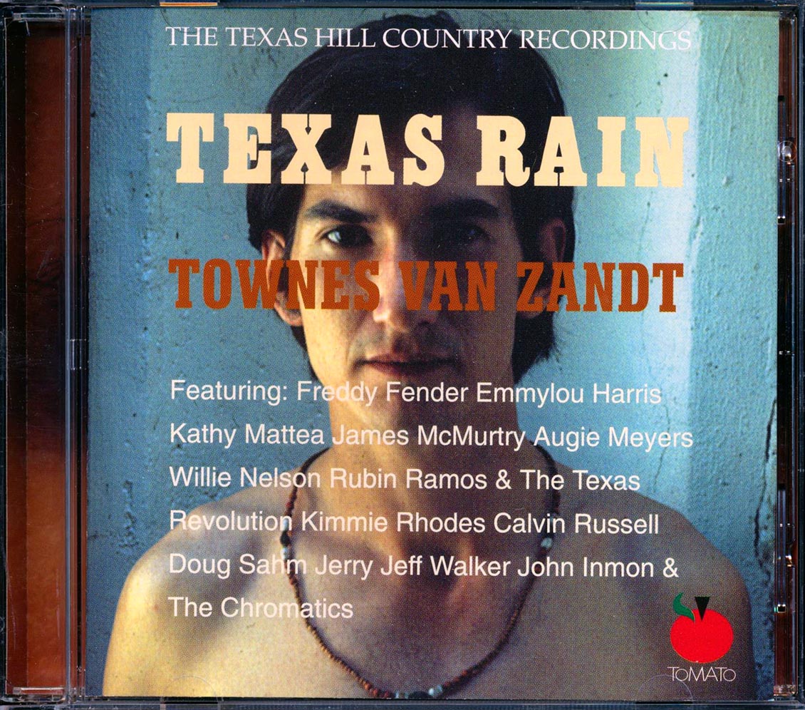 Townes Van Zandt - Texas Rain: The Texas Hill Country Recordings [New] [New CD]
