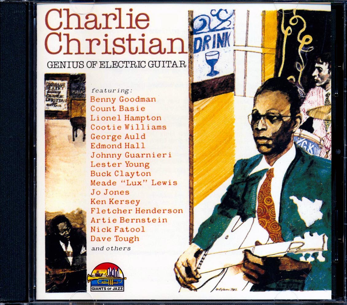 Charlie Christian - Genius Of Electric Guitar (with Benny Goodman, Count Basie, Etc.) [New CD]