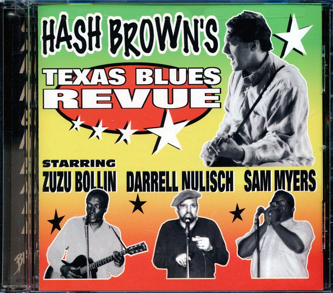 Zuzu Bollin, Darrell Nulisch, Sam Myers - Hash Brown's Texas Blues Revue [New] [New CD]