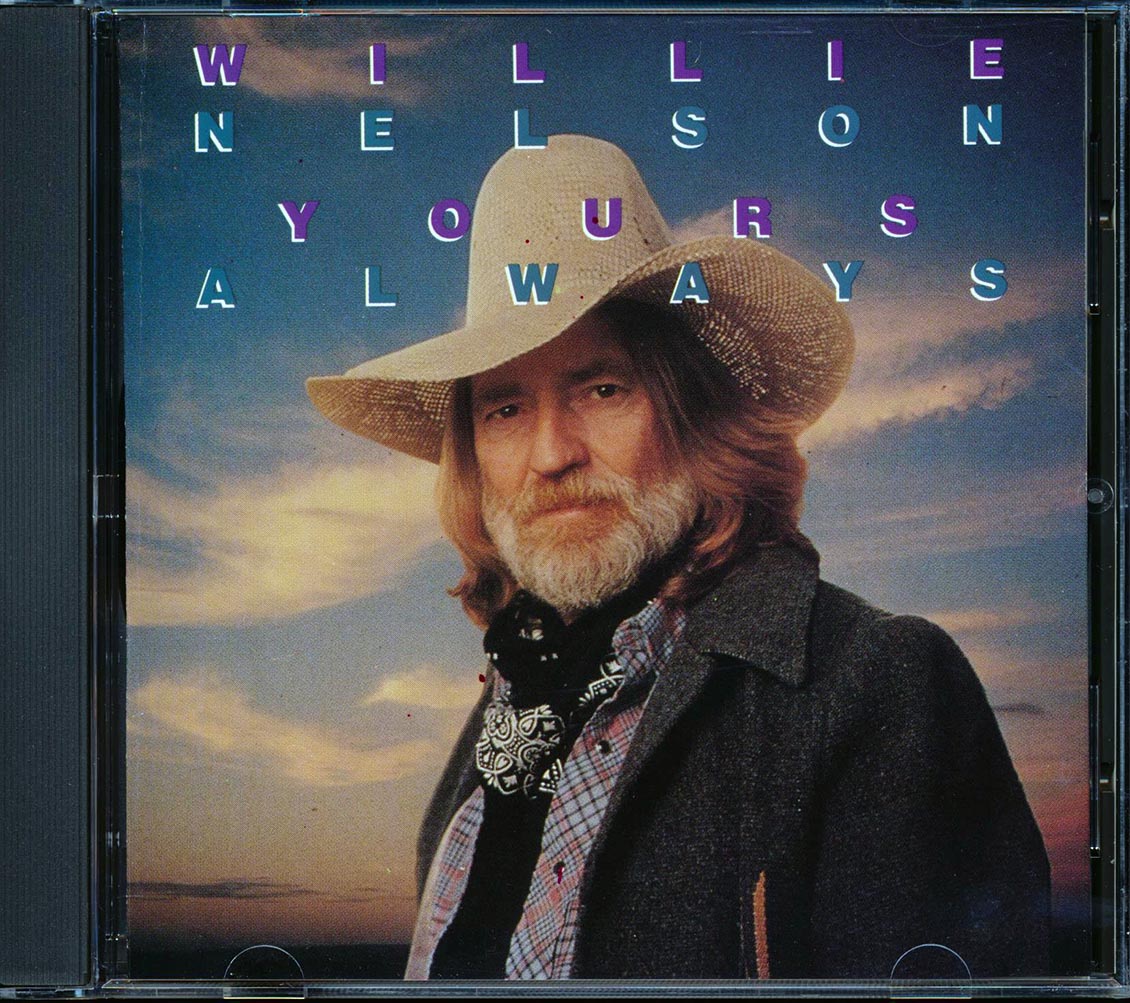 Willie Nelson - Yours Always [New] [New CD]
