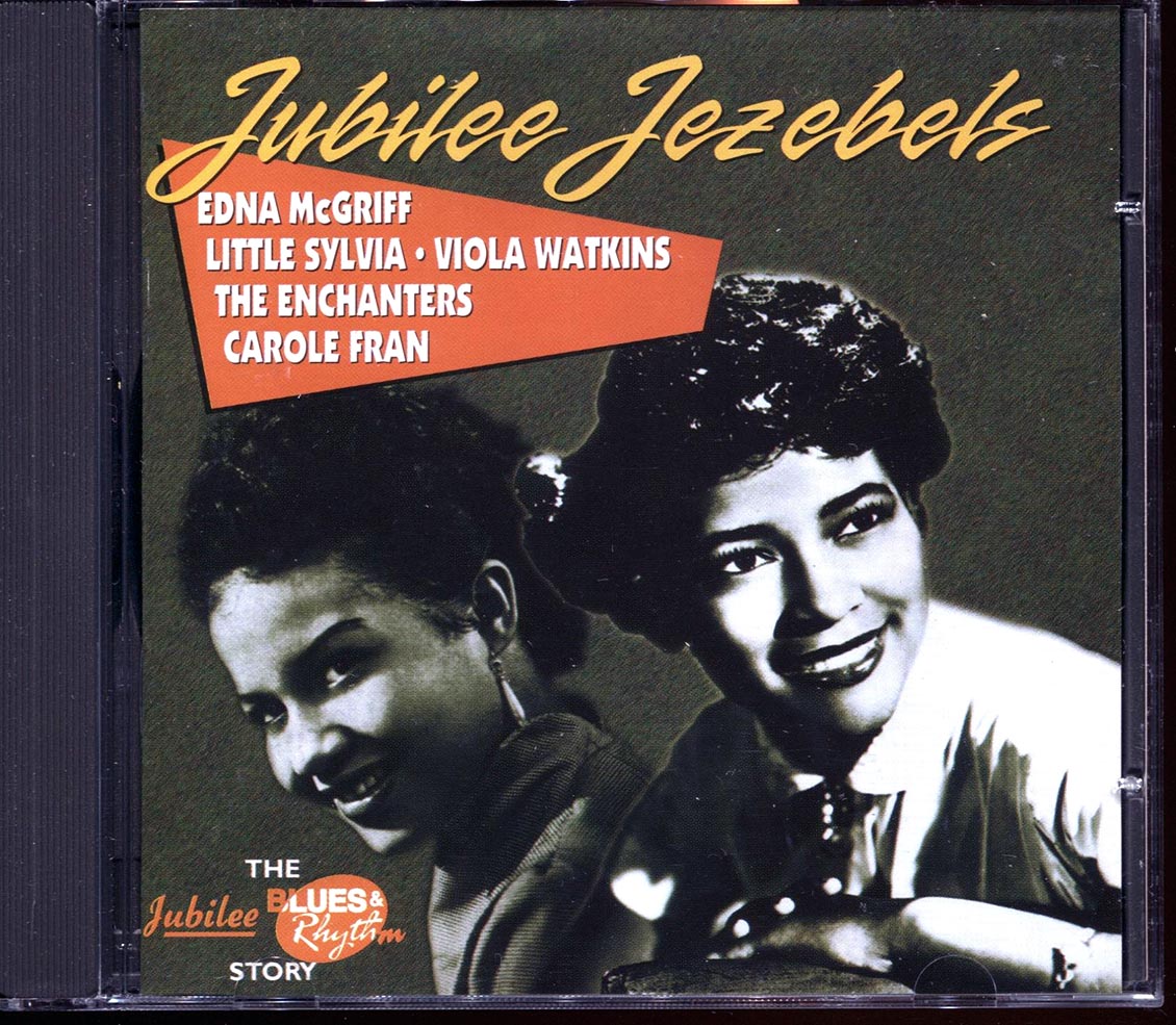 Edna McGriff, Little Sylvia, Viola Watkins, The Enchanters, Carole Fran - Jubilee Jezebels [New] [New CD]