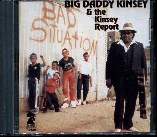 Big Daddy Kinsey & The Kinsey Report - Bad Situation [New CD]