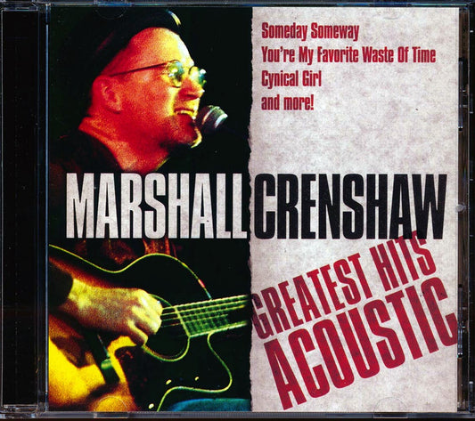 Marshall Crenshaw - Greatest Hits Acoustic [New CD]
