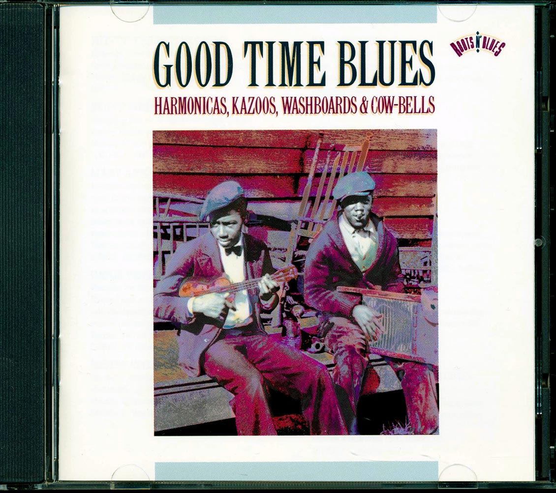 Mississippi Jook Band, Memphis Jug Band, Georgia Cotton Pickers, Etc. - Good Time Blues: Harmonicas, Kazoos, Washboards & Cow-Bells (21 tracks) [New] [New CD]