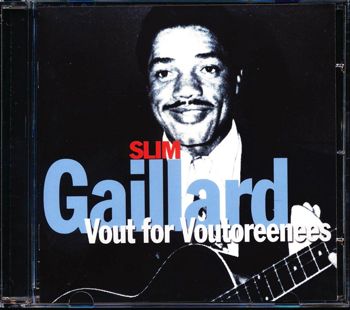 Slim Gaillard - Vout For Voutoreenees [B] [New] [New CD]