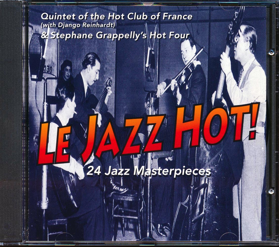 Django Reinhardt, Quintet Of The Hot Club Of France & Stephane Grappelly's Hot Four - Le Jazz Hot!: 24 Jazz Masterpieces [New] [New CD]