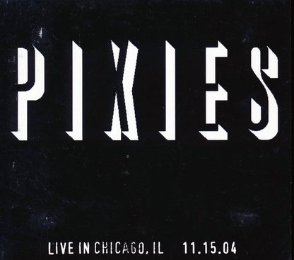 The Pixies - Live In Chicago, IL, 11.15.04 (ltd. ed.) [New CD]