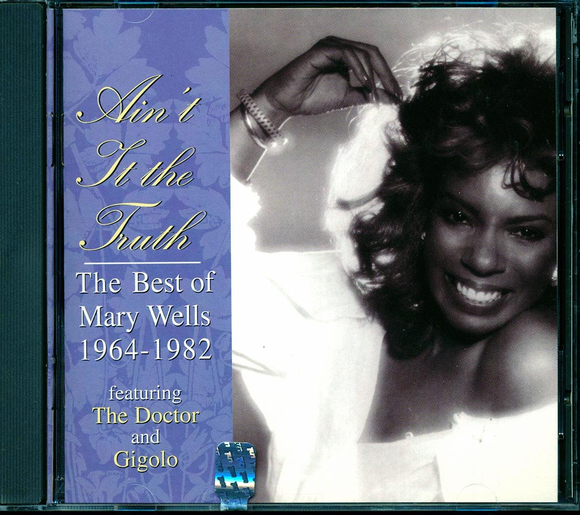 Mary Wells - Ain't It The Truth: The Best Of Mary Wells 1964-1982 [New] [New CD]