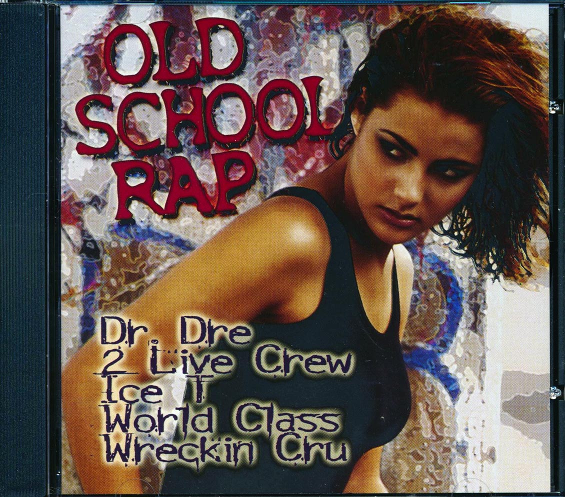 Ice T, Dr. Dre, 2 Live Crew, World Class Wreckin Cru, Etc. - Old School Rap [New] [New CD]