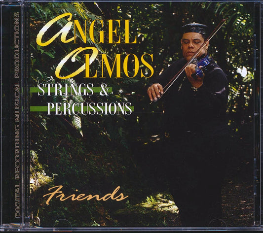 Angel Olmos - Strings & Percussions: Friends [New]