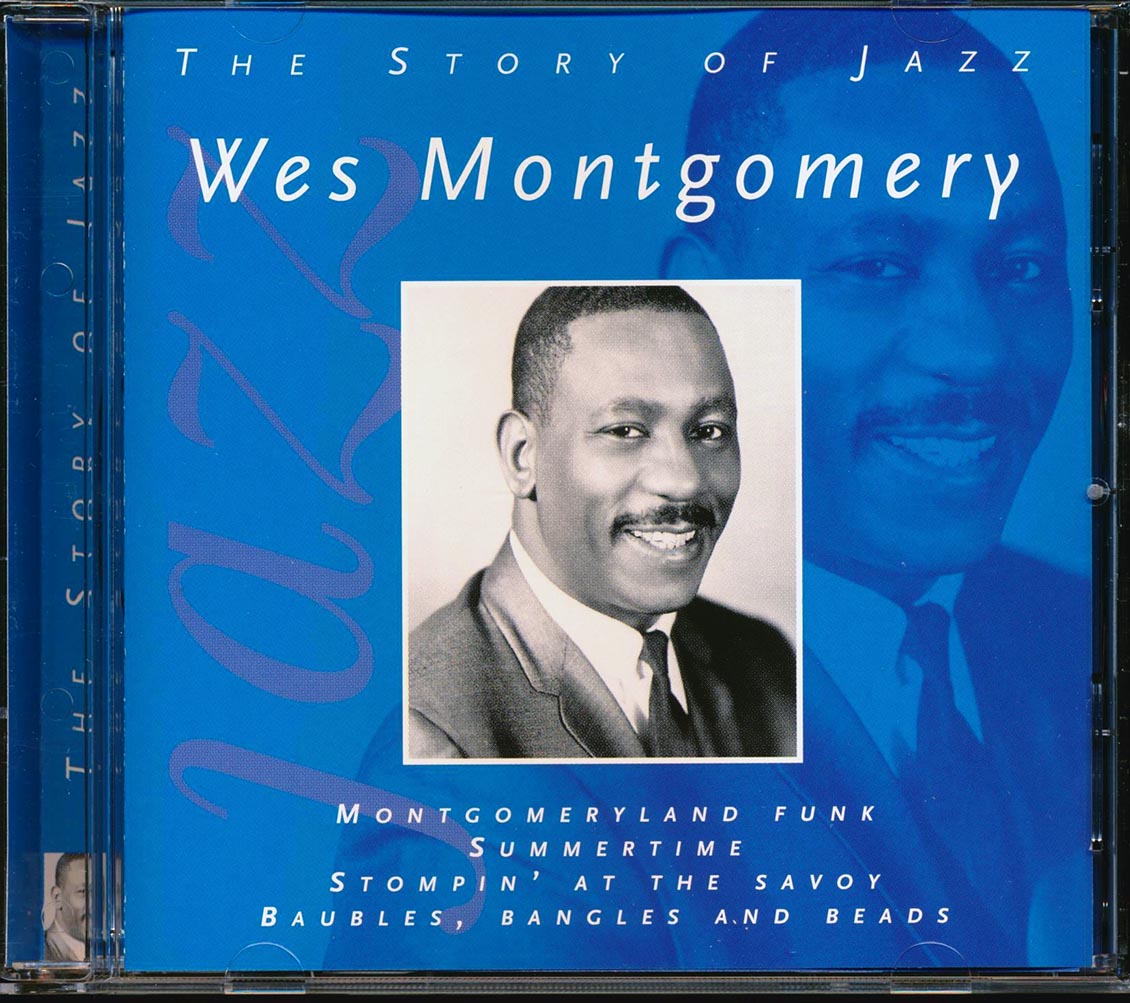 Wes Montgomery - The Story Of Jazz [New] [New CD]