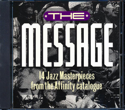 Duke Ellington, Ben Webster, Ruby Braff, Wes Montgomery, Etc. - The Message: 14 Jazz Masterpieces From The Affinity Catalogue [New CD]