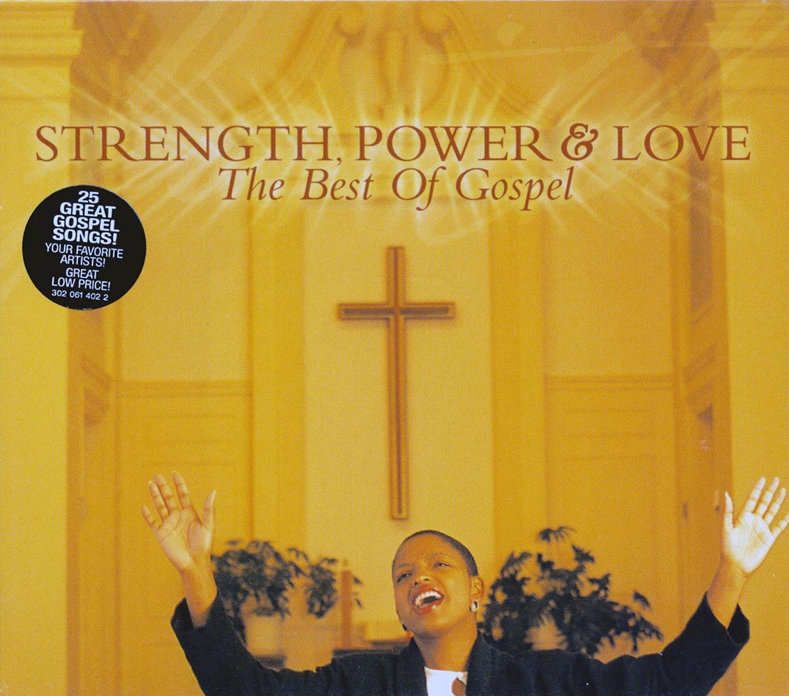 Original Blind Boys Of Mississippi, Soul Stirrers, Clarence Fountain, Etc. - Strength, Power & Love: The Best Of Gospel (2xCD) [New CD]