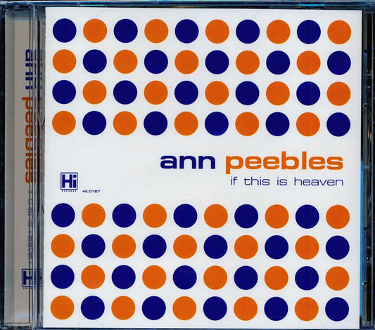 Ann Peebles - If This Is Heaven [New]
