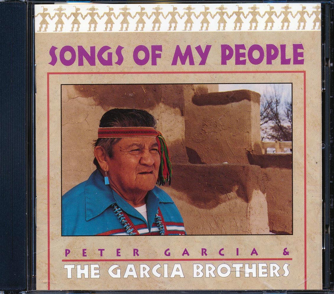 Peter Garcia & The Garcia Brothers - Songs Of My People [New] [New CD]