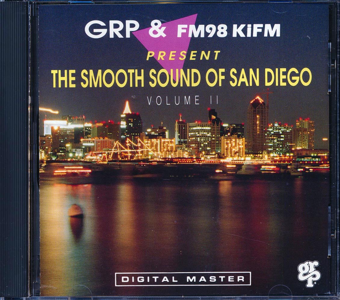 Spyro Gyra, Lee Ritenour, BB King, The Rippingtons, Etc. - GRP & FM98 KIFM Present The Smooth Sound Of San Diego Volume 11 (promo) [New] [New CD]