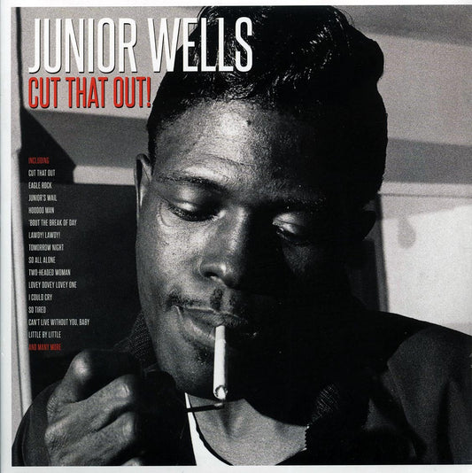Junior Wells - Cut That Out! (2xLP) (180g) [New Vinyl Record LP]