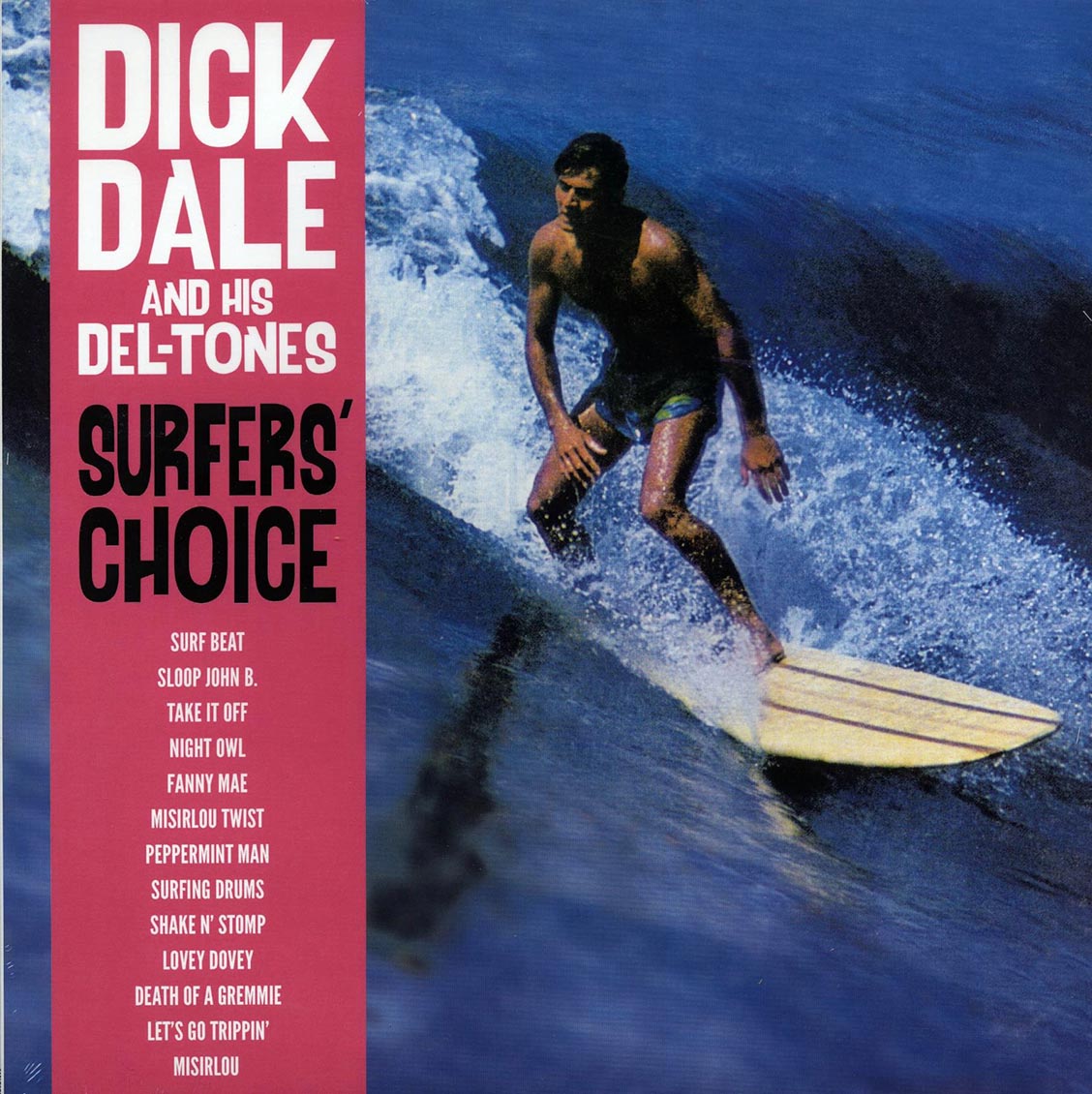 Dick Dale & His Del-Tones - Surfer's Choice (180g) [New Vinyl Record LP]