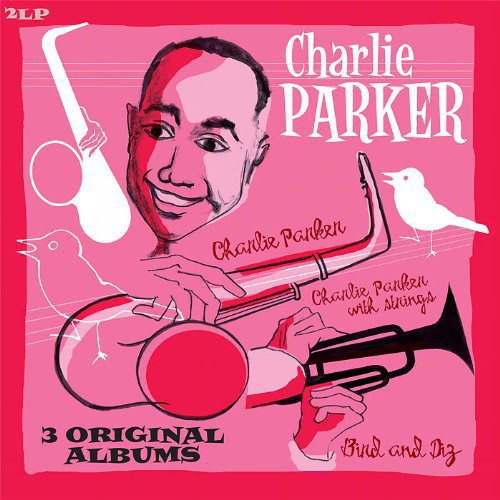 Charlie Parker - Bird and Diz + Charlie Parker + Charlie Parker Wit [LP] [New Vinyl]