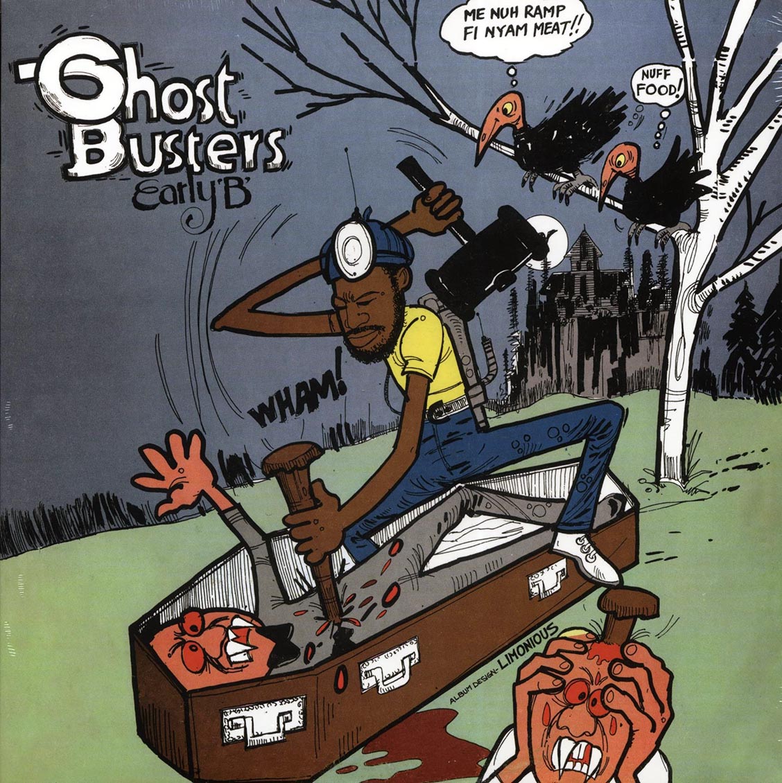 Early B - Ghost Busters [New]