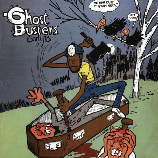 Early B - Ghost Busters [New]