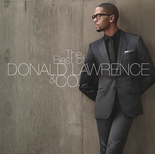 Donald Lawrence & Company - Best of Donald Lawrence & Co [CD]