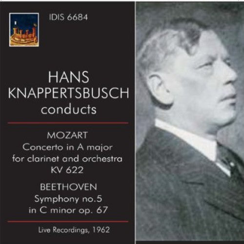 Hans Knappertsbusch - Hans Knappertbusch Conducts Mozart & Beethoven [CD]