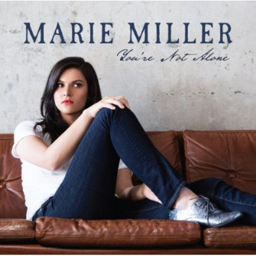 Marie Miller - You're Not Alone Music CD