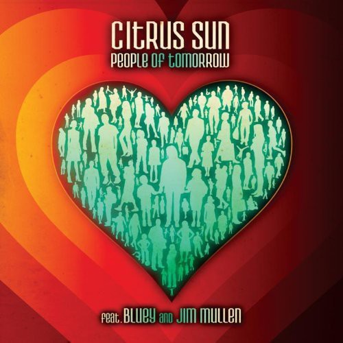 Citrus Sun - People of Tomorrow [CD]