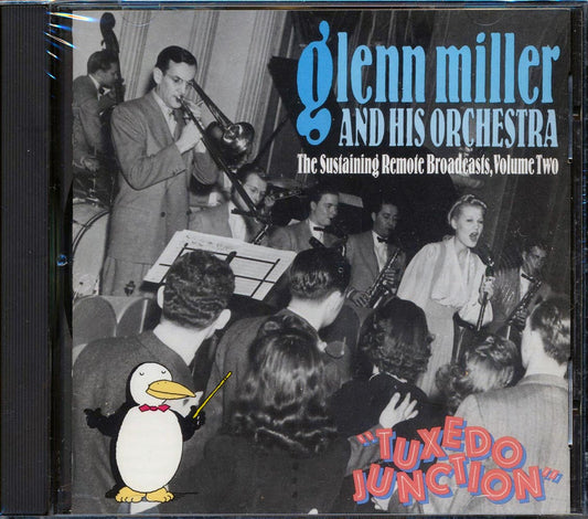 Glenn Miller & His Orchestra - Tuxedo Junction Volume 2: The Sustaining Remote Broadcasts (29 tracks) [New] [New CD]
