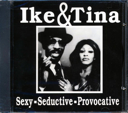 Ike & Tina Turner - Sexy, Sedective, Provocative [New CD]