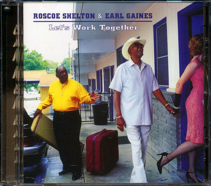 Roscoe Shelton & Earl Gaines - Let's Work Together [New CD]