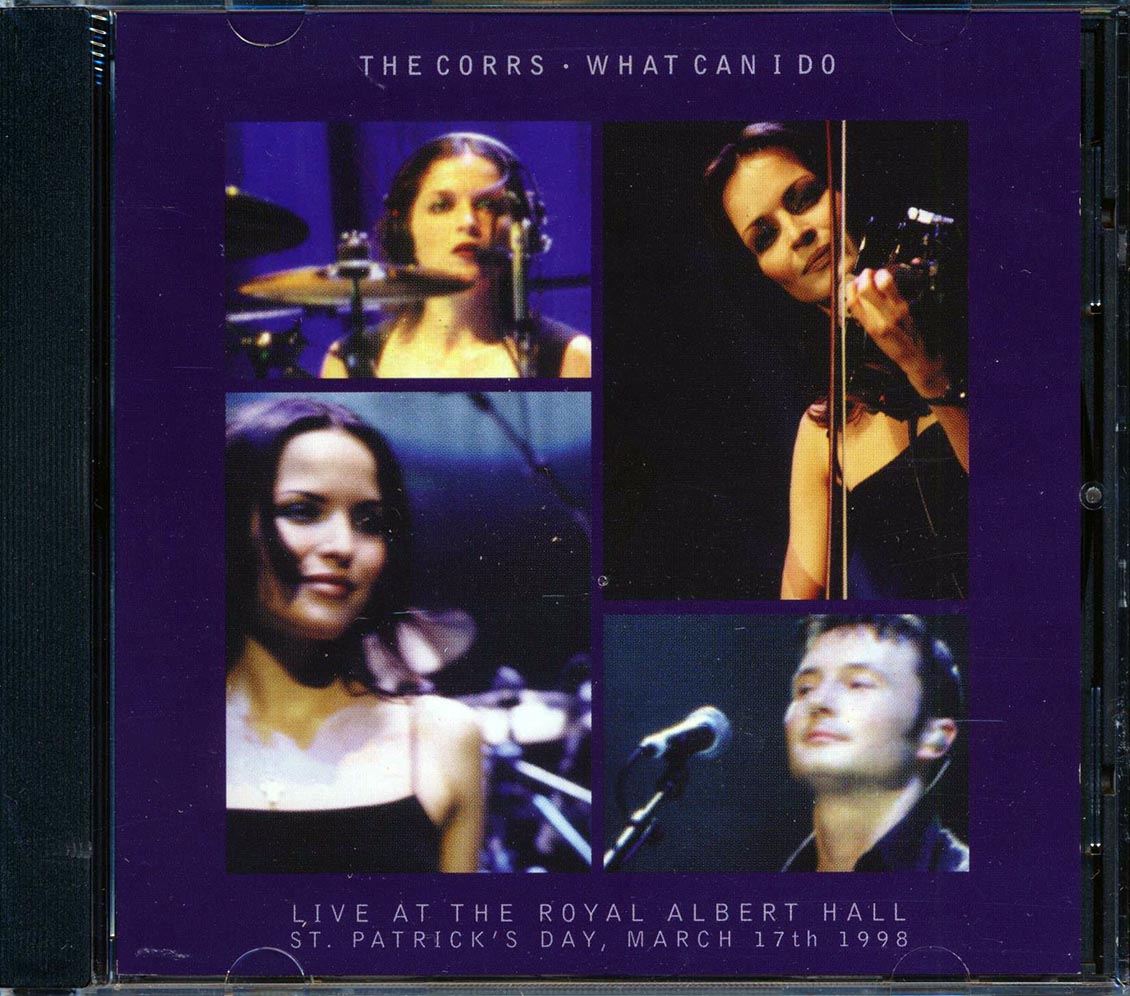 The Corrs - What Can I Do: Live At The Royal Albert Hall, St. Patrick's Day, March 17th, 1998 (3 Tracks) [New] [New CD]