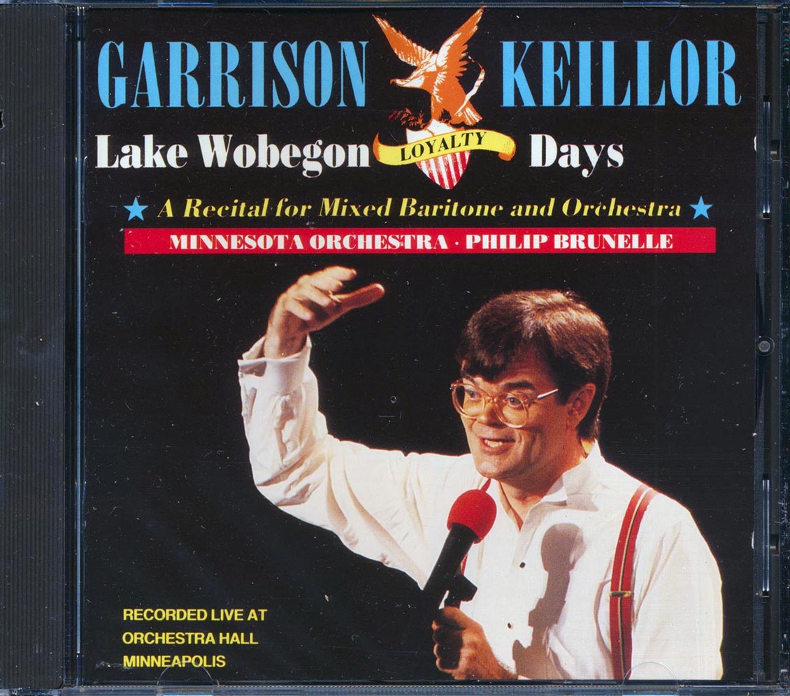 Garrison Keillor - Lake Wobegon Loyalty Days [New CD]