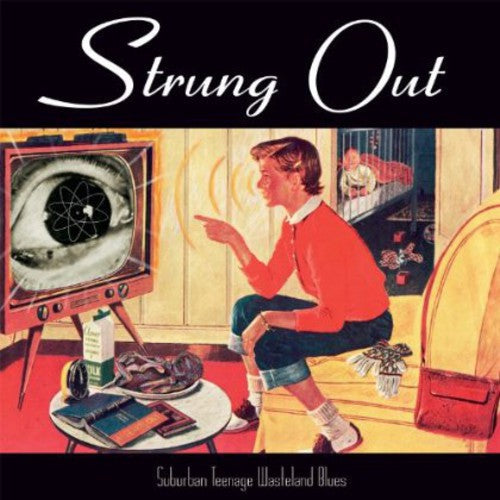 Strung Out - Suburban Teenage Wasteland Blues [CD]