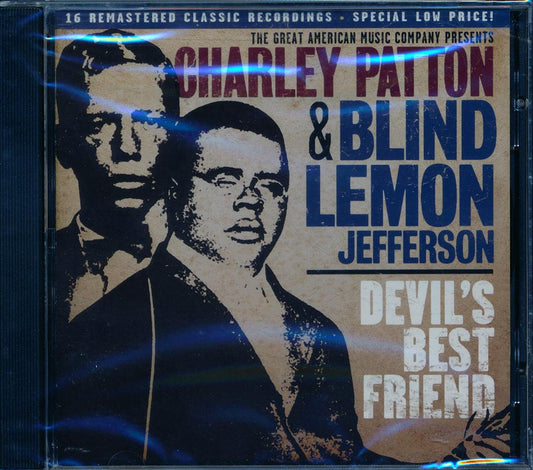 Charley Patton, Blind Lemon Jefferson - Devil's Best Friend (remastered) [New CD]