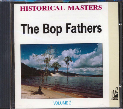 Dizzy Gillespie, Sonny Stitt, Kay Winding, Etc. - The Bop Fathers Volume 2 [New CD]